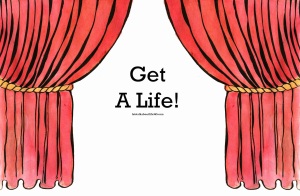 curtains-get a life - smaller